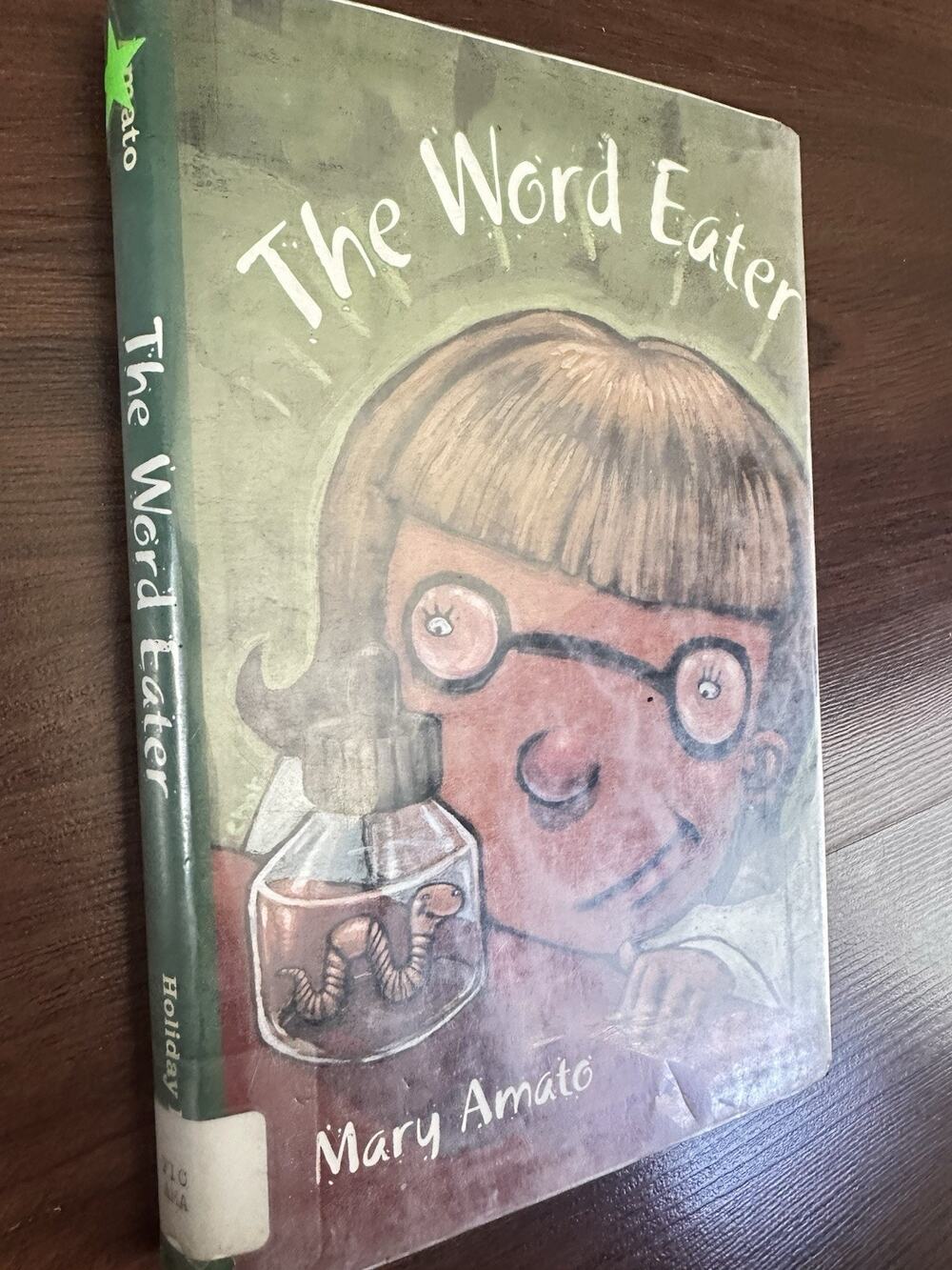 The Word Eater by Mary Amato 2000 First Edition Hardcover Ex-Library